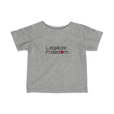 Legalize Freedom - Infant Fine Jersey Tee