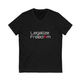 Legalize Freedom - Unisex Jersey Short Sleeve V-Neck Tee
